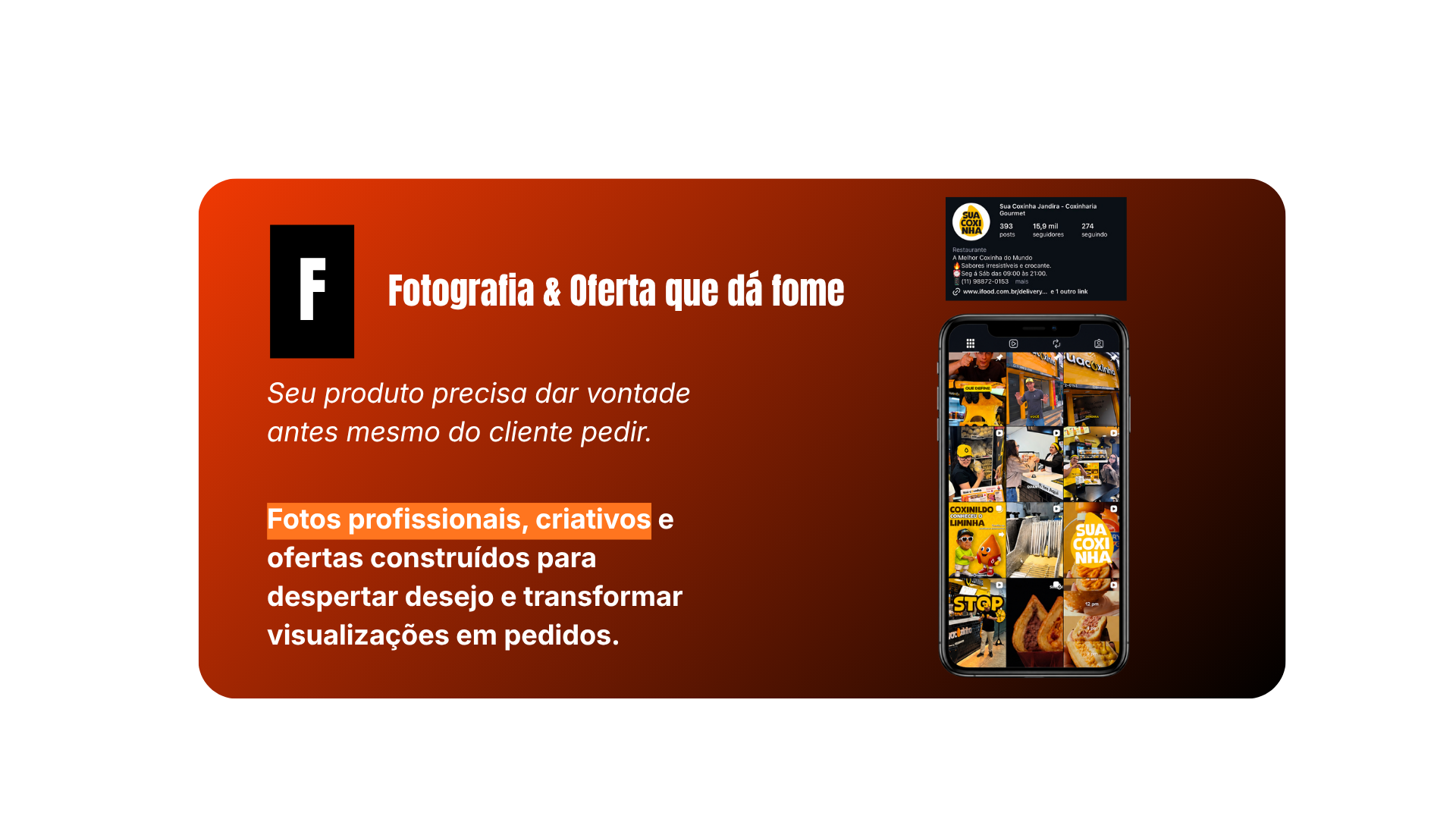 Fotografia e oferta que dá fome